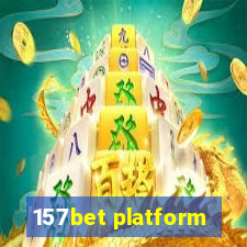 157bet platform